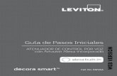 Guía de Pasos Iniciales - Leviton.comTIERRA (para instalación de un polo) Si su caja de montaje en pared contiene una conﬁguración de cableado diferente, contacte a soporte técnico