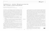 México: una democracia de baja intensidad€¦ · le en su artículo “Problemas de la consolidación de-mocrática y democracias defectuosas”,2 en el que define a una democracia