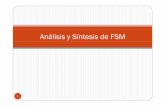 Análisis y Síntesis de FSM - Academia Cartagena99...Es igual que la anterior, pero codificando en binario las entradas, las salidas y Title Microsoft PowerPoint - Tema 6 Analisis