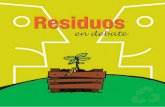 Residuos - Universidad Nacional de Quilmesunq.edu.ar/advf/documentos/5be06272a560e.pdf · Todos dejamos herencias en el mundo. Entre ellas, hay una muy especial por ser fétida y
