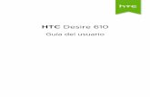 HTC Desire 610 - files.customersaas.comfiles.customersaas.com/files/HTC_Desire_610_Guia_de_usuario.pdf · Añadir una página Web a favoritos 91 Usar tu historial de navegación 91