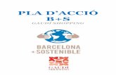 PLA D’ACCIÓ - Barcelona...- Motivar les bones pràctiques mediambientals en els comerços de la zona de La Sagrada Família. - Estendre i ampliar la campanya a d’altres associacions