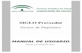 SIGLO Proveedor - Junta de Andalucía...SIGLO Proveedor Introducción. Gestor de Depósitos El Gestor de Depósitos Externo es el perfil encargado de gestionar el material en depósito