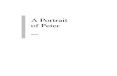 A Portrait of Peter - Microsoft...para su escritura del Nuevo Testamento. Eso explicaría hasta cierto punto su habilidad para escribir dos epístolas en griego, aun cuando por el