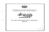 Consejo Salvadoreño de la Agroindustria Azucarera (CONSAA) · 2017. 1. 19. · El Plan Anual Operativo 2016 resume el compromiso institucional a desarrollar en el año, considerando