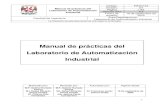 Manual de prácticas del Laboratorio de Automatización Industrial · 2020. 9. 25. · Manual de prácticas del Laboratorio de Automatización Industrial Código: MADO-23 Versión: