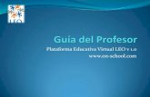 Plataforma Educativa Virtual LEO v 1.0 Creación de Lecciones en Carpetas y subcarpetas 2.- Crear Objetos de Aprendizaje 3.- Atribución de los objetos según la organización diseñada.