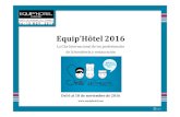 Equip Hôtel 2016 - aeportugal.net · El 19,2% eran visitantes internacionales procedentes de 133 países Aumento del 5% del número de visitantes extranjeros con respecto al 2014