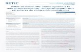 C Valve-in-Valve TAVI como opción a la reoperación en ... · PDF file En la evolución posterior se diagnos-ticó disfunción de la bioprótesis, constatándose en 2017 insuficiencia