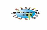 plataforma de comics - COnnecting REpositories · creaciÓn de empresa con tecnologia y filosofia de la web 2.0: “plataforma de comics” jorge andrÉs segovia marÍn universidad