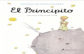 El principito - biblioteca3c.weebly.com · El principito (en francés: Le Petit Prince), publicado el 6 de abril de 1943, es el relato corto más conocido del escritor y aviador francés