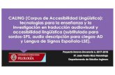 CALING (Corpus de Accesibilidad Lingüística): tecnologías para … · 2018. 11. 13. · AD: Resultados preliminares de las actividades de los estudiantes Producción de los estudiantes