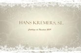 HANS KREMERS, S.L.kremers.es/wp-content/uploads/2019/08/Navidad-2019.pdf · 05151 Paté fino de hígado de Oca con gelatina blanca Surtido paté terrina con bandeja de servicio. 10