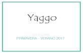 COLECCIÓN PRIMAVERA - VERANO 2017vertexlab.com.mx/file/2017/05/Catalogo_Yaggo-2017.pdf · 2017. 5. 17. · PRIMAVERA - VERANO 2017. Lab or a torio Ó ptic o P remium DISEÑO: Unisex