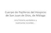 Cuerpo de Pajilleras del Hospicio de San Juan de Dios, de ...pepequiralte.com/mediapool/136/1368670/data/PDF_1_/Pajilleras.pdf · Hospicio. Sor Ethel había notado el mal talante,