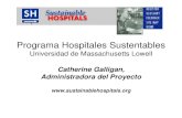 Programa Hospitales Sustentables...Proyecto Hospitales Sustentables • Investigación de campo y dentro de hospitales • Presentación en reuniones y conferencias • Literatura