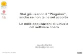 Stai già usando il “Pinguino”, anche se non te ne sei ... · Asus WL-500g Linksys WRT54GL D-Link 502T. Linux Day 2010 – 23 ottobre Troviamo Linux nei Navigatori/GPS Tom Tom