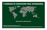 Rol Ministerio de Relaciones Exteriores y Culto ...- Convenio Iberoamericano sobre el Uso de la . Videoconferencia. en la Cooperación Internacional - Protocolo de la Convención Interamericana