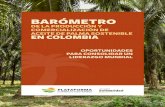 BARÓMETRO - comercio sostenible€¦ · Este barómetro presenta las principales cifras de la producción nacional y comercio internacional de aceite de palma certificado, para entender