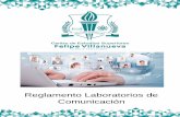 Reglamento Laboratorios de Comunicación€¦ · Todos los usuarios y encargados de los laboratorios deberán comprometerse a respetar este reglamento y hacer que sea respetado. Artículo