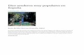 Diez senderos muy populares en España - WordPress.com · Parque Natural del Monasterio de Piedra (Zaragoza) Naturaleza moldeada por el hombre junto al Monasterio de Piedra que se