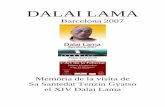 DALAI LAMA - Fundació Casa del Tibet de Barcelona€¦ · Sa Santedat Dalai Lama inicia el seu parlament després de la presentació al nombrós públic per part de Jordi Llompart,