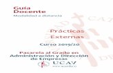 Guía Docente - UCAVILA · 2019. 9. 6. · Guía docente de Prácticas Externas . 3 . Nombre: PRÁCTICAS EXTERNAS Carácter: OPTATIVO Código: 40203GA . Curso: 4º . Duración (Semestral/Anual):