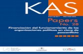 KAS - Misión de Observación Electoral MOE€¦ · 1 El tema de la financiación de las campañas electorales en clave de posconflicto se aborda en otro KAS Paper de esta serie.