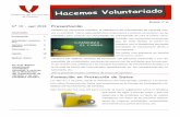 Presentacióncasahogarelsauce.com/wp-content/uploads/2019/11/... · Presentación. ACTIVIDADES RECIENTES PVC Página 2 Hacemos Voluntariado Proyecto Voluntariado Fundación Cajasur
