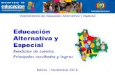 Educación Alternativa y Especial · EDUCACIÓN ESPECIAL •Educación para personas con discapacidad •Educación para estudiantes con talento extraordinario •Ed. para estudiantes