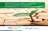 La aplicación de una política sobre la sequía basada en la ......Directrices de política nacional para la gestión de sequías: Modelo para la adopción de medidas Programa de