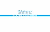 Admision de Masteres. Universidad de Valladolid - Admisión … · 2020. 3. 10. · Inteligencia de Negocio y Big Data en Entornos Seguros / ... Estructura de los estudios: Módulo