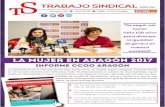 La mujer en Aragón 2017 - CCOO...La mujer en Aragón 2017 Informe ccoo aragón La segmentación en el mercado laboral sigue siendo obvia: las mujeres siguen trabajando mayoritariamente