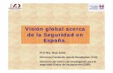 Visión global acerca de la Seguridad en España. · 2012. 3. 2. · zProyecto de investigación “Problemas relacionados con los medicamentos en usuarios del servicio de urgencias