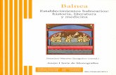 ºmero 1 (2006... · Balnea ISBN:84-669-2879-0 1 2006 Sumario ESTABLECIMIENTOS BALNEARIOS: HISTORIA, LITERATURAY MEDICINA Páginas Presentación: 9-10 Francisco MARAVER EYZAGUIRRE