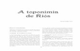 A toponimia de Riós - Dialnet · 2017. 10. 26. · dos recursos agrícolas, gandeiros e mariñeiros; a abundante e variada flora e fauna; e a propia idosin-crasia dos galegos de