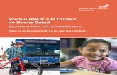 Premio RWJF a la Cultura de Buena Salud · 2020. 2. 3. · 6 5 4 Sacando provecho del poder colectivo de líderes, socios y miembros de la comunidad. Construir una Cultura de Buena