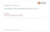 Boletín Nº 17 2011-20 IMPLEMENTACIÓN SEMINARIOS ADAI EN ... · 4 Evaluación Seminarios ADAI 201120 La evaluación de aprendizajes y procesos de los cursos ADAI en el 2012 contempló