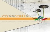 Mooveko è il brand che propone catalogo2016.pdf · Mooveko 31025 Santa Lucia di Piave (TV) - Via Majorana n. 6 Tel: 0438.651488 - Fax: 0438.651281 info@mooveko.com sales@mooveko.com