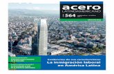 564 2017 - Alacero · siderúrgica de América Latina. En un 3 de octubre de 1959, en la ciudad de del Instituto Latinoamericano del Fierro y del Acero (ILAFA). Su creación había