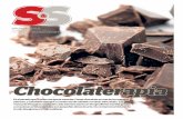 Chocolaterapia - Sport · Chocolaterapia Es el pecado que a todos nos gusta cometer. Comer chocolate es uno de los mayores placeres, y saludable siempre y cuando sea de calidad y