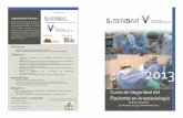 Folleto Curso Seguridad Paciente 2013 - SENSAR...El Curso sobre Seguridad del Paciente en Anestesia, segunda edición del proyecto colaborativo entre SENSAR y el Hospital virtual Valdecilla,