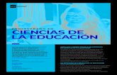 PROFESORADO EN CIENCIAS DE LA EDUCACIÓN · EN CIENCIAS DE LA EDUCACIÓN UN PROFESOR EN CIENCIAS DE LA EDUCACIÓN ESTÁ CAPACITADO PARA: El profesor en Ciencias de la Educación puede