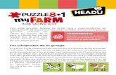 Los minipuzles de la granja - HEADU · animales uniendo las piezas en grupos de 4; pero, si utilizan las mismas tarjetas por la otra cara, podrán formar la imagen de una alegre granja.