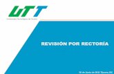 REVISIÓN POR RECTORÍAcalidad.uttijuana.edu.mx/calidad/documentos_permitidos/INDICADO… · 5. Proporcionar a los alumnos los servicios de apoyo necesarios para fomentar su formación