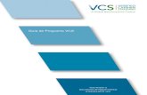 Guía de Programa VCS - VerraAdemás de la Guía de programa VCS (VCS Program Guide), la lista de documentos de programa está conformada por: 1) Documentos de Requerimientos a) Estándar