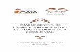 CUADRO GENERAL DE CLASIFICACION ARCHIVISTA Y CATALOGO DE …€¦ · Documento de archivo El que registra un acto administrativo, jurídico, fiscal o contable, creado, recibido, manejado