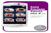 Sony Ericsson Xperia neo V-ren - Euskaltel · Xperia™ neo V Sony Ericsson Mobile Communications AB SE-221 88 Lund, Sweden 1253-2717.1 Xperia™ neo V Sony Ericsson Mobile Communications