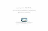 Lenguaje TIMBA - Departamento de Informáticadirinfo.unsl.edu.ar/servicios/abm/assets/uploads/... · 2016. 7. 27. · elemento que evidenciael uso de la estructura de control de lasecuenciacion´