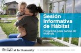 Sesión Informativa de Hábitat - Bend Redmond Habitat for ...bendredmondhabitat.org/wp-content/uploads/2016/12/Housing-Info-… · • Viviendas Hábitat • Pasos siguientes •